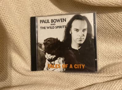 Paul Bowen and the wild spirits cd