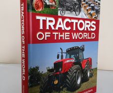 Tractors of the World: Over 220 of the World's Greatest Tractors by Michael Williams (PT76)