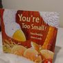 You're Too Small  by Shen Roddie Image 3
