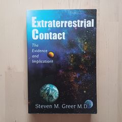 Extraterrestrial Contact: Evidence & Implications by Steven M. Greer (American Edition Paperback 1999)
