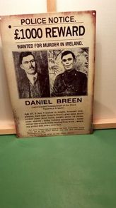 Dan Breen reward poster tin metal sign