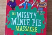 The Mighty Mince Pie Massacre