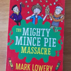 The Mighty Mince Pie Massacre