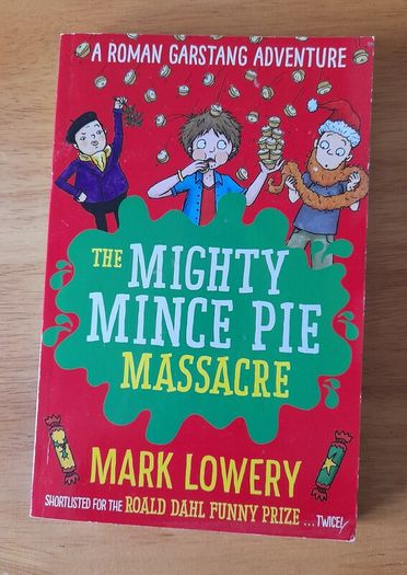The Mighty Mince Pie Massacre