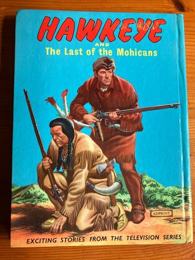 Vintage annual: 'Hawkeye And The Last of the Mohicans'