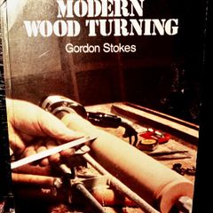 1973. Modern Wood Turning. Gordon Stokes.