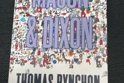 Mason &amp; Dixon (Thomas Pynchon)