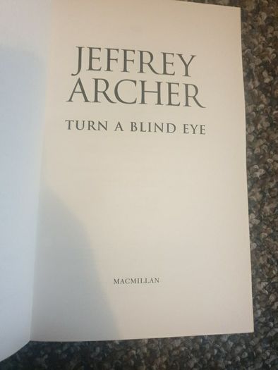 SIGNED Jeffrey Archer Turn A Blind Eye Paperback 2021 Like NEW Condition