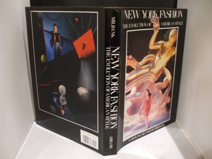 SALE!  NEW YORK FASHION The Evolution of American Style by Caroline Rennolds Milbank