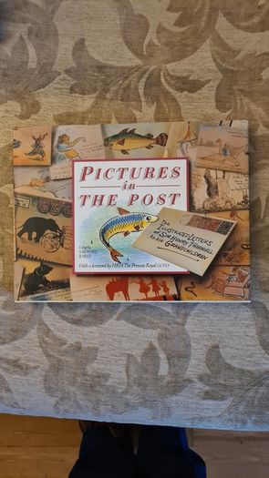 Pictures In The Post. Edited By Michael Baker. With A Forward By Hrh The Princess Royal Gcvo. Hardback With Dustjacket In Very Good Condition.
