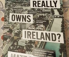 Who Really Owns Ireland by Matt Cooper