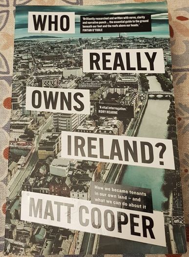 Who Really Owns Ireland by Matt Cooper