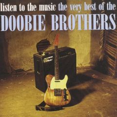 Listen To The Music. The Very Best Of The Doobie Brothers. CD. Free Postage!