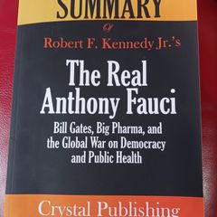 Summary of Robert Kennedy Jr.'/ Crystal Publishing