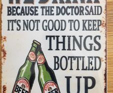 We Drink Beer ; Metal Sign