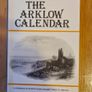 The Arklow Callender.  By P. J. Power. A Chronicle Of Events From Earliest Times To 1900 A.d. Paperback In Very Good Condition. . Image 2