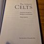 The Atlantic Celts. Ancient People or Modern Invention. Simon James. Image 3