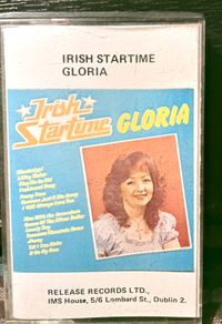 1979. Irish Startime. Gloria. Cassette Tape.