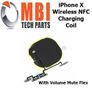 iPhone X Replacement Wireless Charging Coil NFC QI Antenna Volume Flex Image 3