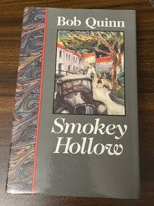 Smokey Hollow by Bob Quinn