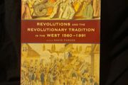 Revolutions and the Revolutionary Tradition in the West
