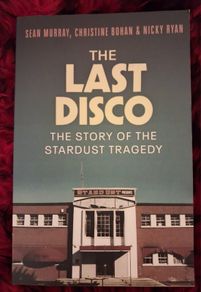 The Story of the Stardust Tragedy / The Last Disco / 2024