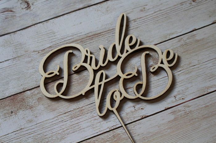 Cake Topper Bride to Be Custom Personalised Wedding  Wooden Handmade Ireland Laser Cut
