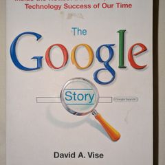 The Google Story by David A. Vise