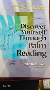 Discover yourself through palm reading by Rita Robinson.