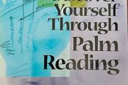 Discover yourself through palm reading by Rita Robinson.
