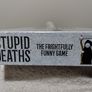 Stupid Deaths The Frightfully Funny Family Board Game Image 7