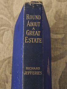 1880. Round About A Great Estate. By Richard Jefferies. Rare 1880 First Edition Hardback In Good Condition.  See Photos For Same.
