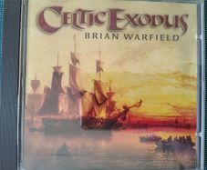 Brian Warfield (Wolfe Tones) - Celtic Exodus CD (1999) Folk Trad Out Of Print EX+