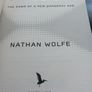 Nathan Wolfe/ The Viral Storm/ The Dawn of the New Pandemic Age/2011 Image 4