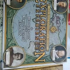 The Heroic Exploit of the World's Greatest Explorers