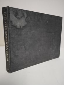 The American Farm: A Photographic History by Maisie Conrat and Richard Conrat (RB58)