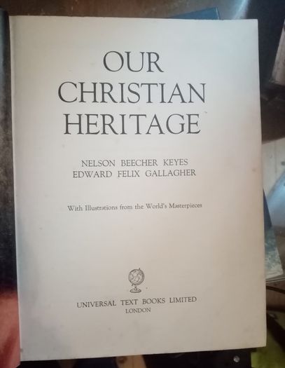 Our Christian Heritage Vintage Book