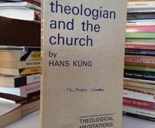 The Theologian and the Church (Theological Meditations-No.1) Edited by Hans Kung. Translated by Cecily Hastings (GT486)