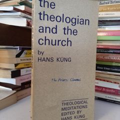 The Theologian and the Church (Theological Meditations-No.1) Edited by Hans Kung. Translated by Cecily Hastings (GT486)
