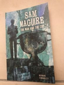 Sam Maguire- The Man & The Cup