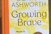 Growing Brave