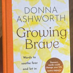 Growing Brave
