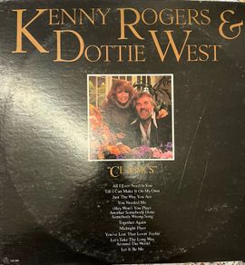 Classic by Kenny roger Dottie West lp vinyl
