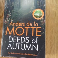 Deeds of Autum Book by Anders de la Motte for Sale