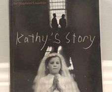 Kathy's Story: A True Tale of a Childhood Destroyed by Neglect and Fear