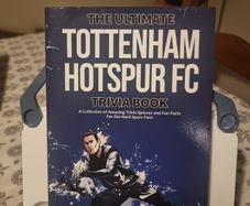 The Ultimate Tottenham Hotspur FC Trivia Book (Paperback)