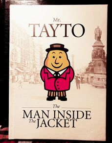 2009. Mr. Tayto. The Man Inside The Jacket.