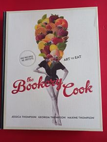 The Bookery Cook / Jessica Thompson, Georgia Thompson, Maxine Thompson