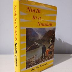 North In A Nutshell by Rozelle Raynes