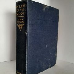 My Lady of The Moor by John Oxenham (HQ389)